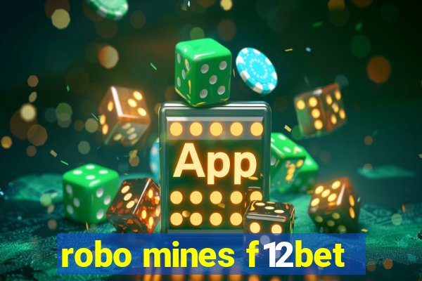 robo mines f12bet